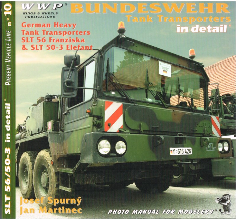 Image for PRESENT VEHICLE LINE NO.10: BUNDESWEHR TANK TRANSPORTERS IN DETAIL