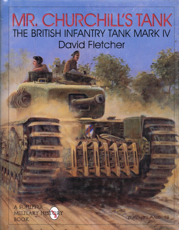Image for MR CHURCHILL'S TANK : THE BRITISH INFANTRY TANK MARK IV
