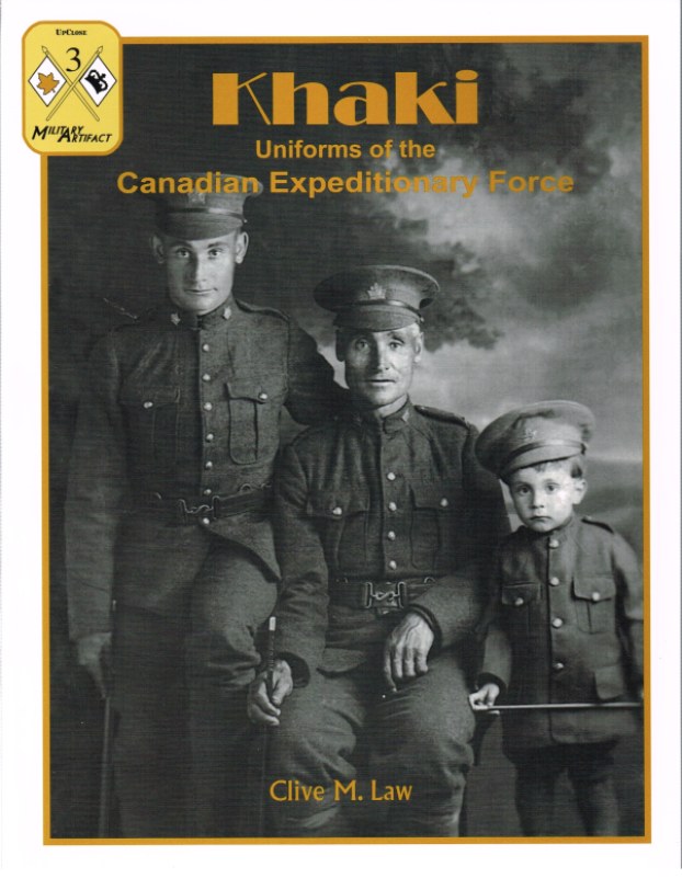 Image for KHAKI: UNIFORMS OF THE CANADIAN EXPEDITIONARY FORCE