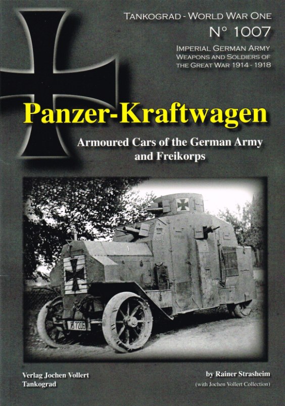 Image for PANZER-KRAFTWAGEN: ARMOURED CARS OF THE GERMAN ARMY AND FREIKORPS