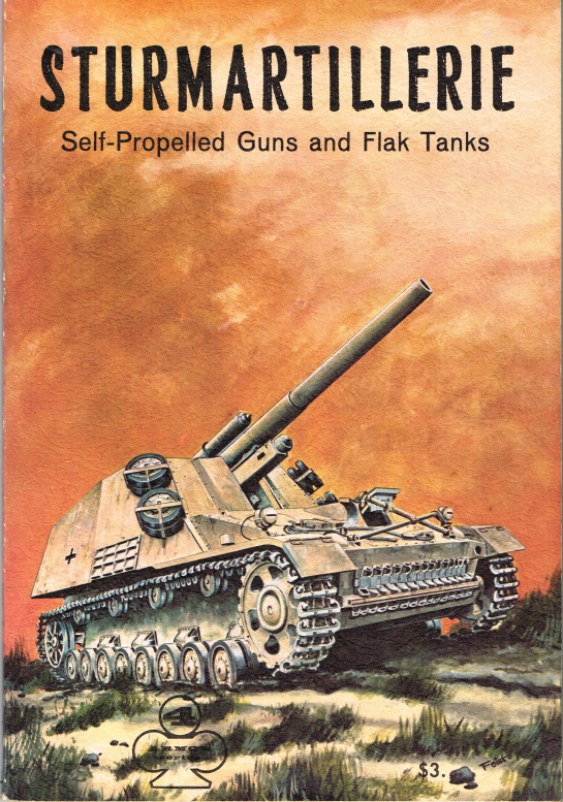 Image for STURMARTILLERIE: SELF-PROPELLED GUNS AND FLAK TANKS