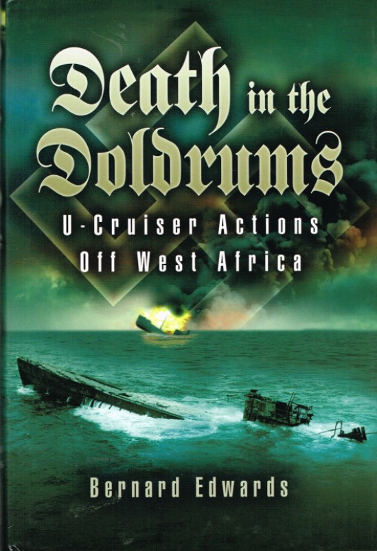 Image for DEATH IN THE DOLDRUMS: U-CRUISER ACTIONS OFF WEST AFRICA