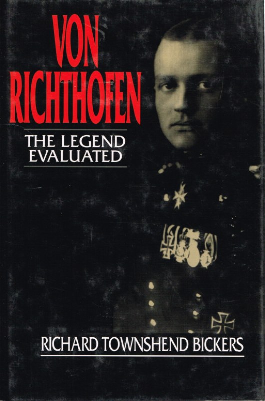 Image for VON RICHTOFEN: THE LEGEND EVALUATED