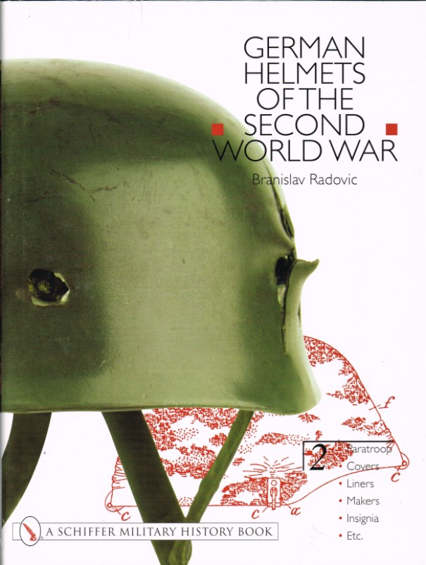 Image for GERMAN HELMETS OF THE SECOND WORLD WAR VOLUME 2