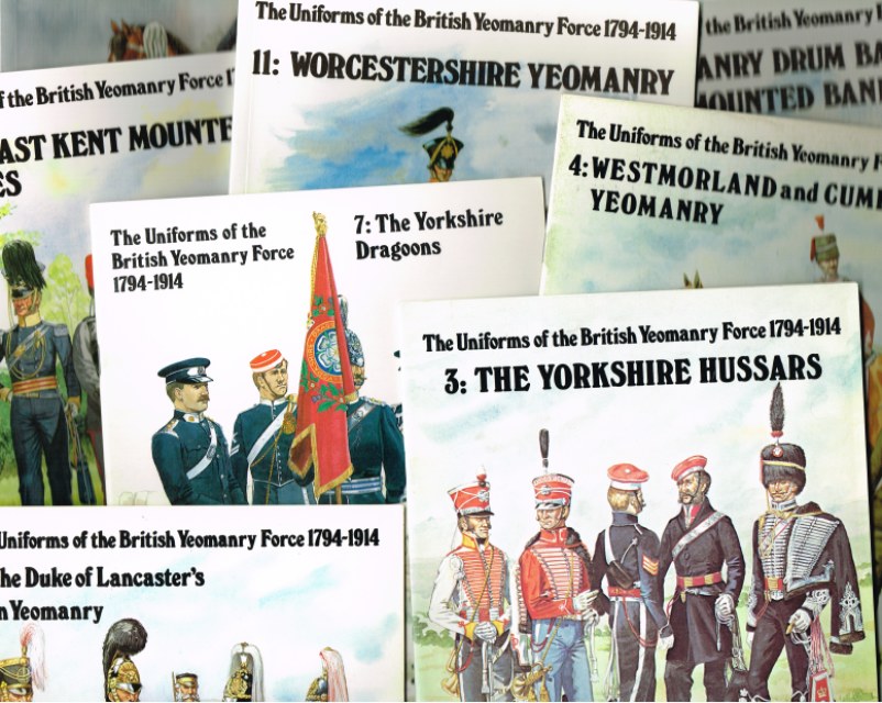 Image for THE UNIFORMS OF THE BRITISH YEOMANRY FORCE 1794-1914 (BACK ISSUES AVAILABLE)