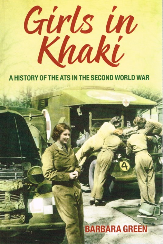 Image for GIRLS IN KHAKI: A HISTORY OF THE ATS IN THE SECOND WORLD WAR