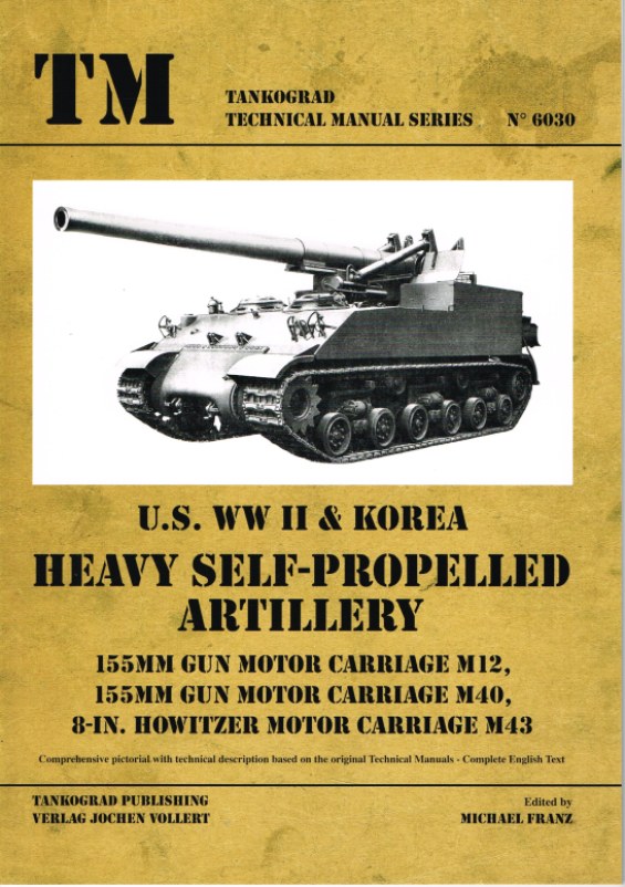 Image for US WWII & KOREA HEAVY SELF-PROPELLED ARTILLERY