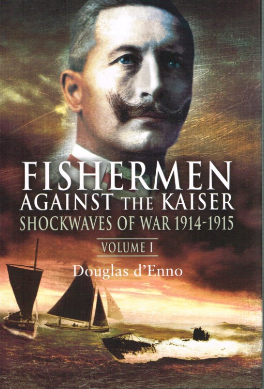 Image for FISHERMEN AGAIST THE KAISER VOLUME 1: SHOCKWAVES OF WAR