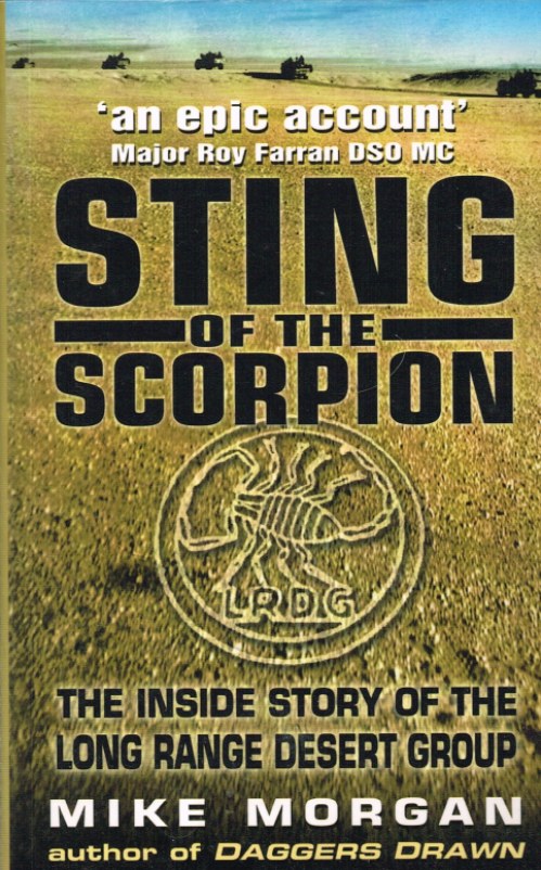 Image for STING OF THE SCORPION: THE INSIDE STORY OF THE LONG RANGE DESERT GROUP