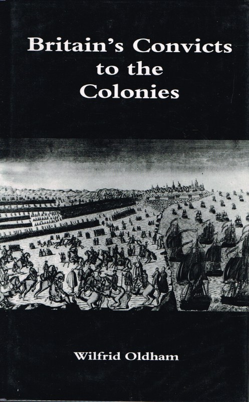 Image for BRITAIN'S CONVICTS TO THE COLONIES