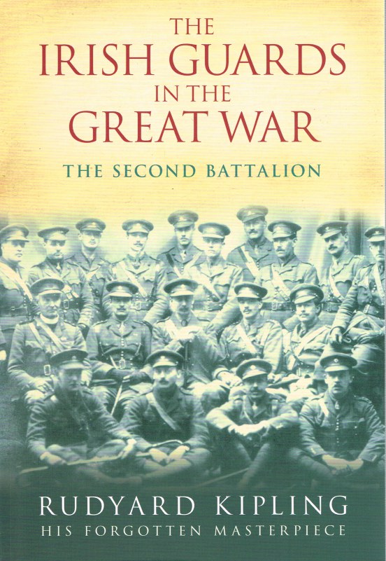 Image for THE IRISH GUARDS IN THE GREAT WAR: THE SECOND BATTALION