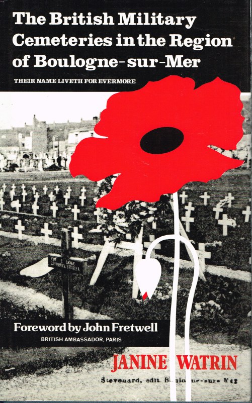 Image for THE BRITISH MILITARY CEMETERIES IN THE REGION OF BOULOGNE-SUR-MER