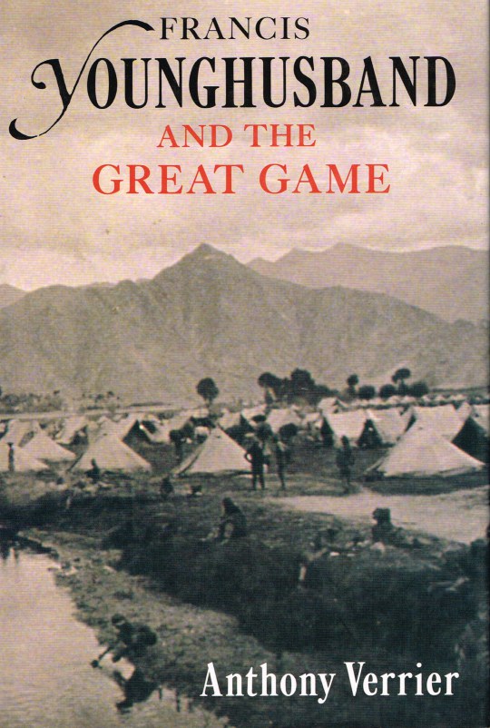 Image for FRANCIS YOUNGHUSBAND AND THE GREAT GAME