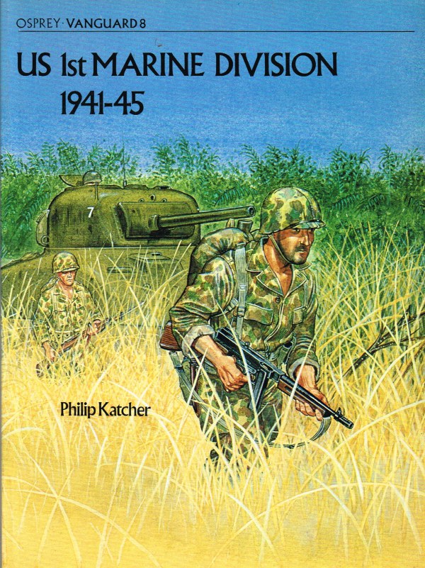 Image for OSPREY VANGUARD 8: US 1ST MARINE DIVISION 1941-45
