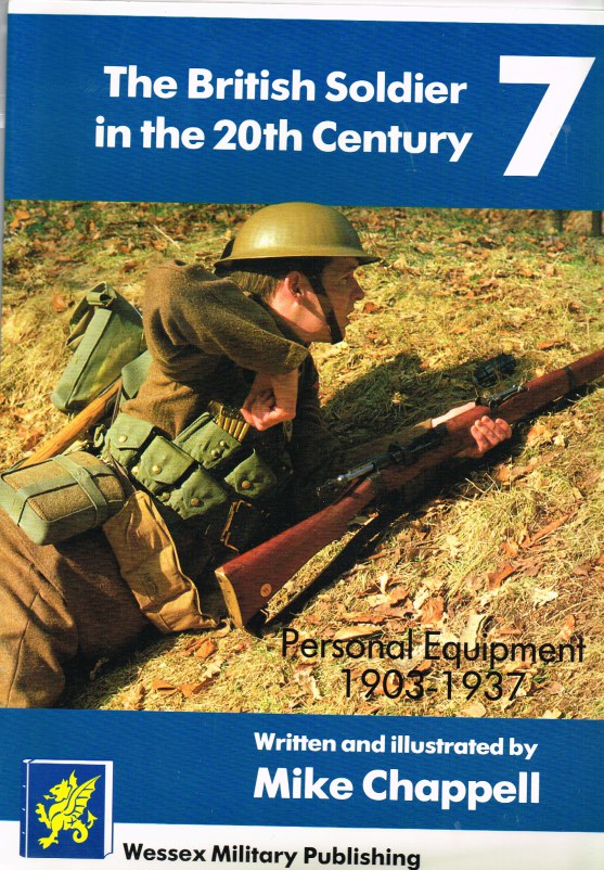 Image for THE BRITISH SOLDIER IN THE 20TH CENTURY 7: PERSONAL EQUIPMENT 1903-1937
