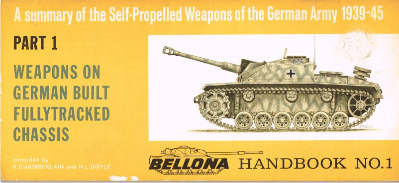 Image for A SUMMARY OF THE SELF-PROPELLED WEAPONS OF THE GERMAN ARMY 1939-45: PART 1 WEAPONS ON GERMAN BUILT FULLYTRACKED CHASSIS