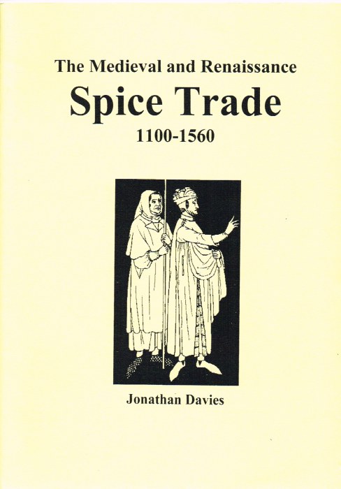 Image for THE MEDIEVAL AND RENAISSANCE SPICE TRADE 1100-1560