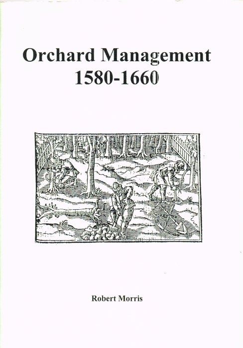 Image for ORCHARD MANAGEMENT 1580-1660