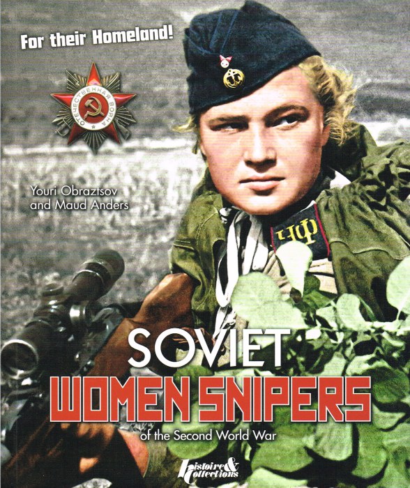 Image for SOVIET WOMEN SNIPERS OF THE SECOND WORLD WAR