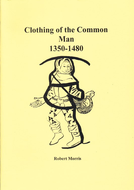 Image for CLOTHING OF THE COMMON MAN 1350-1480