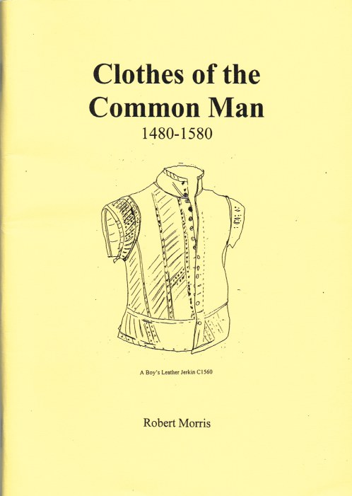 Image for CLOTHES OF THE COMMON MAN 1480-1580