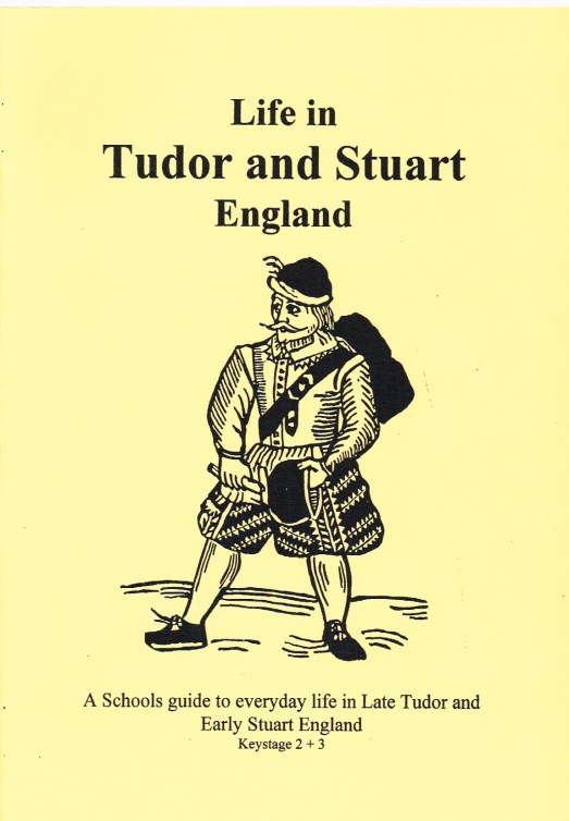 Image for LIFE IN TUDOR AND STUART ENGLAND