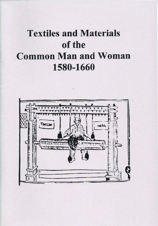Image for TEXTILES AND MATERIALS OF THE COMMON MAN AND WOMAN 1580-1660