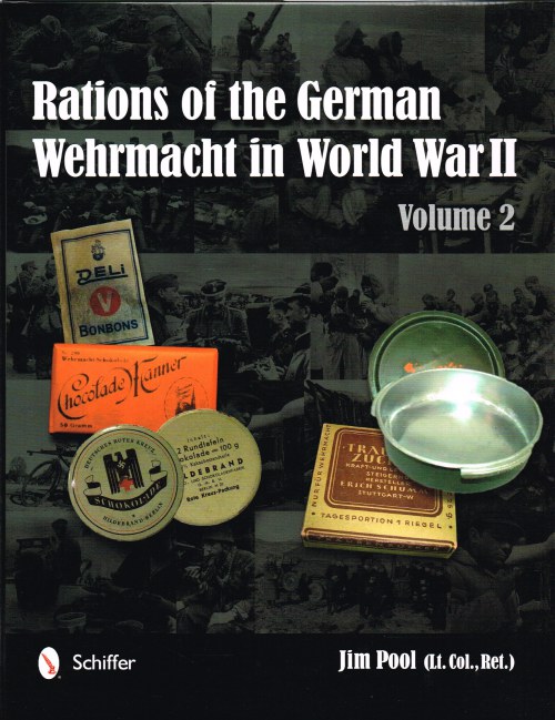 Image for RATIONS OF THE GERMAN WEHRMACHT IN WORLD WAR II: VOLUME II