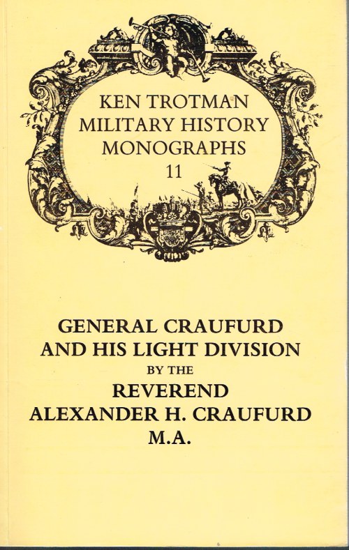 Image for GENERAL CRAUFURD AND HIS LIGHT DIVISION