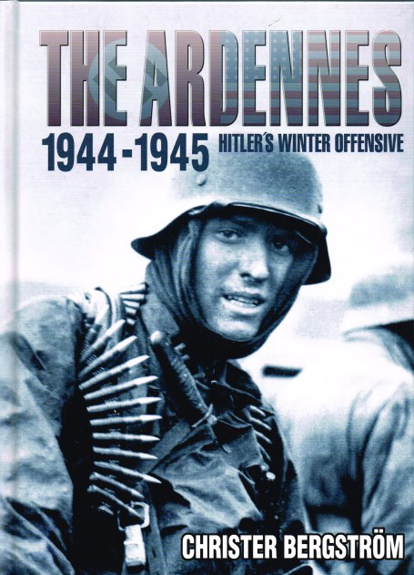 Image for THE ARDENNES 1944-1945 : HITLER'S WINTER OFFENSIVE