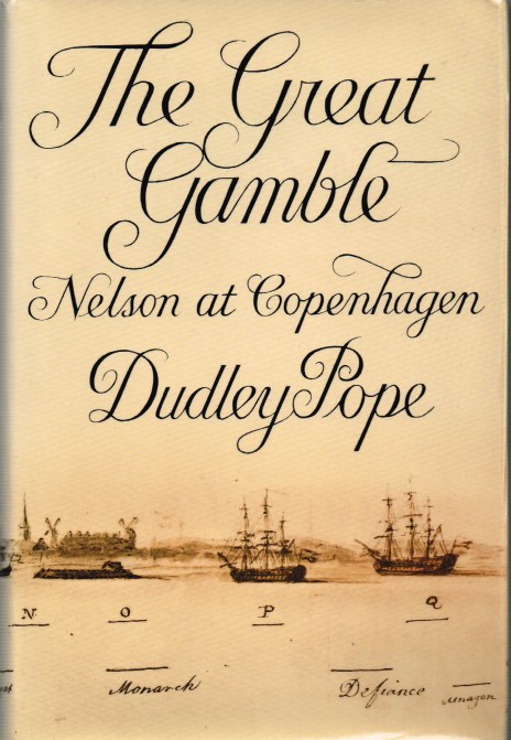 Image for THE GREAT GAMBLE : NELSON AT COPENHAGEN