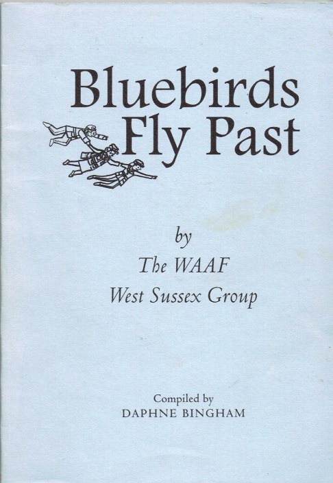 Image for BLUEBIRDS FLY PAST (THE WAAF WEST SUSSEX GROUP)