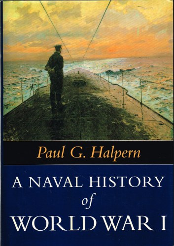 Image for A NAVAL HISTORY OF WORLD WAR I