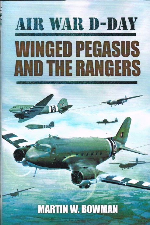 Image for AIR WAR D-DAY VOLUME 3 : WINGED PEGASUS AND THE RANGERS