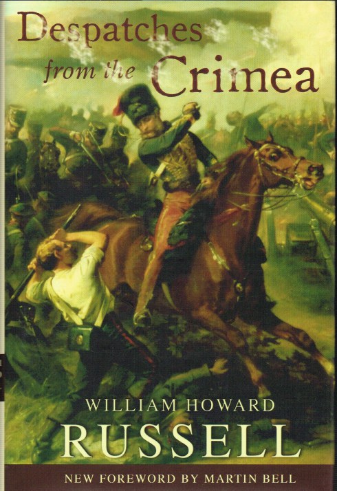 Image for DESPATCHES FROM THE CRIMEA : WILLIAM HOWARD RUSSELL
