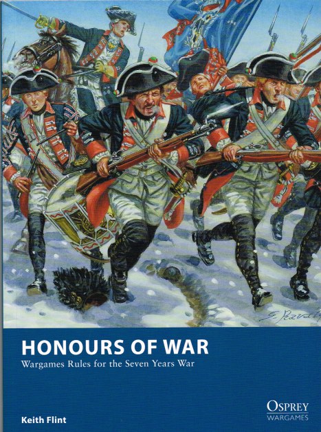 Image for HONOURS OF WAR: WARGAMES RULES FOR THE SEVEN YEARS WAR