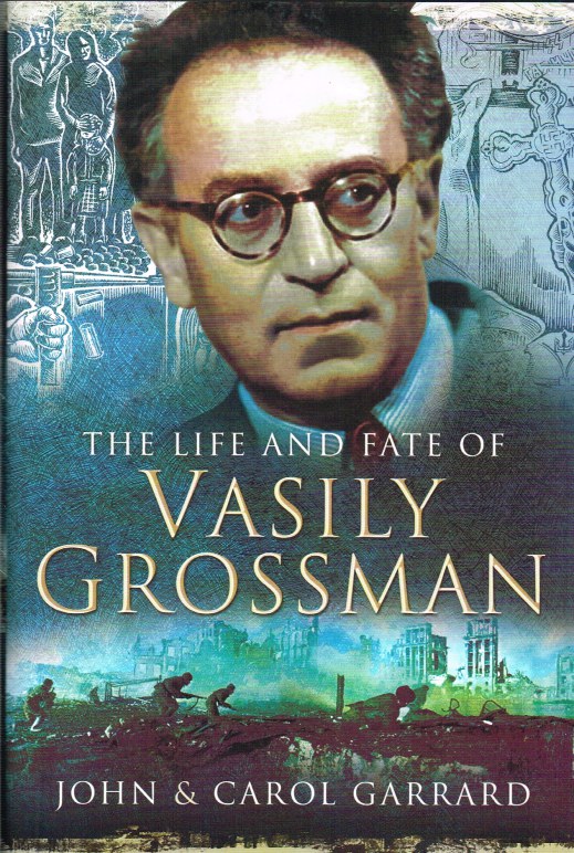 Life and Fate by Vasily Grossman Life and Fate by Vasily Grossman