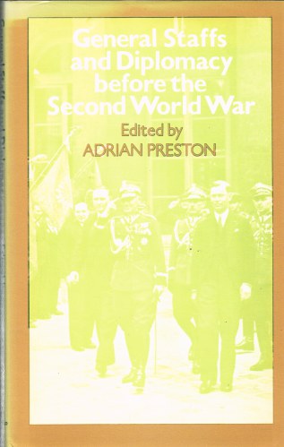 Image for GENERAL STAFFS AND DIPLOMACY BEFORE THE SECOND WORLD WAR