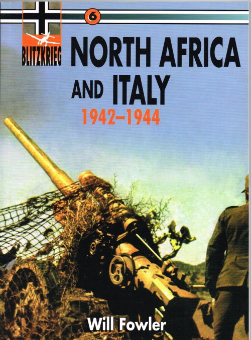 Image for BLITZKRIEG 6 : NORTH AFRICA AND ITALY 1942-1944