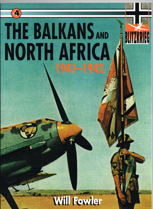 Image for BLITZKRIEG 4 : THE BALKANS AND NORTH AFRICA 1941-1942