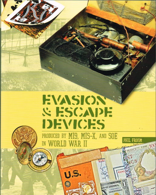 Image for EVASION & ESCAPE DEVICES PRODUCED BY MI9, MIS-X AND SOE IN WORLD WAR II