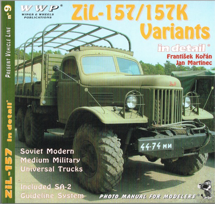 Image for PRESENT VEHICLE LINE NO.9: ZIL-157/157K VARIANTS IN DETAIL