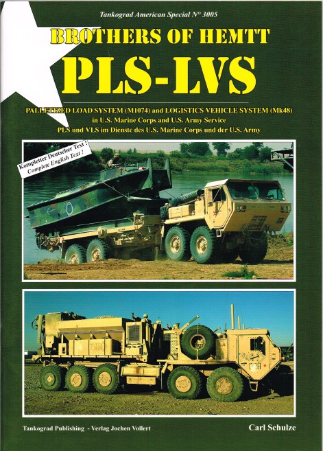 Image for BROTHERS OF HEMTT PLS-LVS: PALLETIZED LOAD SYSTEM (M1074) AND LOGISTICS VEHICLE SYSTEM (MK48) IN US MARINE CORPS AND US ARMY SERVICE