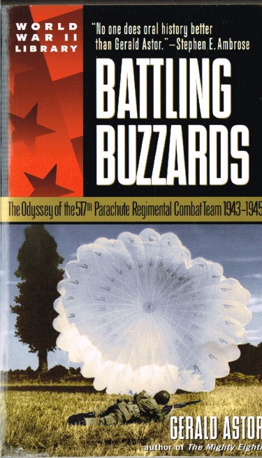 Image for BATTLING BUZZARDS: THE ODYSSEY OF THE 517TH PARACHUTE REGIMENTAL COMBAT TEAM 1943-1945