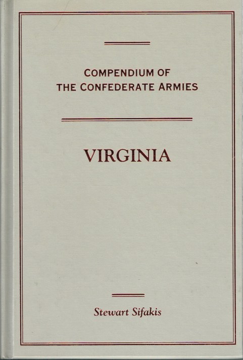Image for COMPENDIUM OF THE CONFEDERATE ARMIES: VIRGINIA