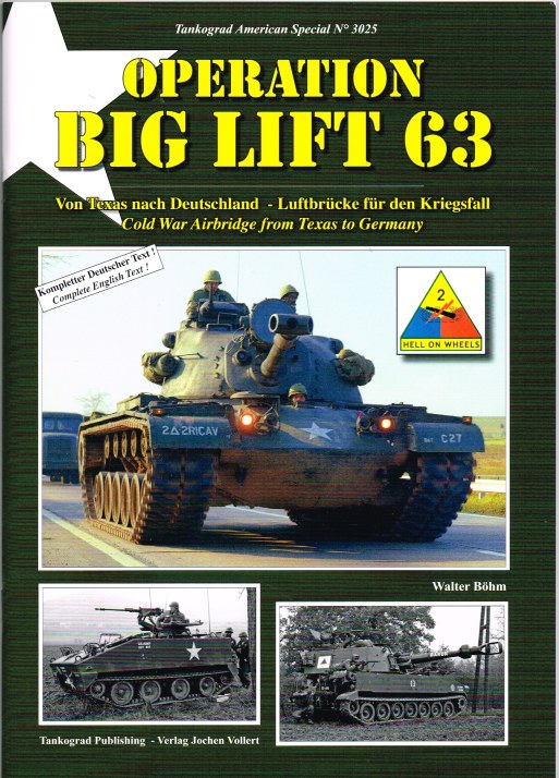 Image for OPERATION BIG LIFT 63 - COLD WAR AIRBRIDGE FROM TEXAS TO GERMANY