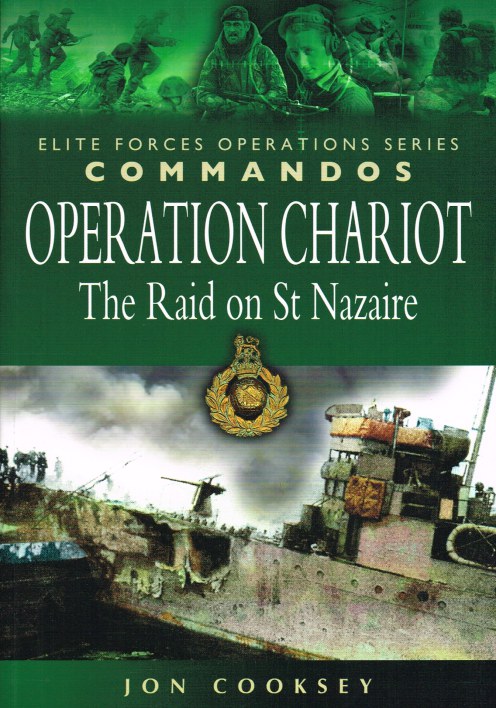 Image for OPERATION CHARIOT: THE RAID ON ST NAZAIRE