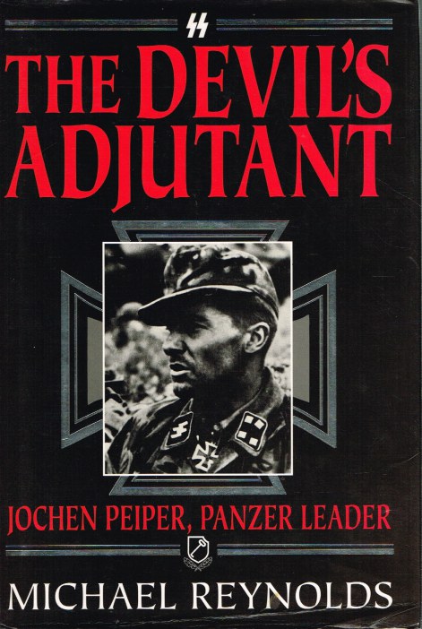 Image for THE DEVIL'S ADJUTANT : JOCHEN PEIPER, PANZER LEADER
