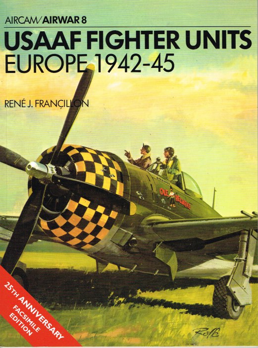 Image for AIRWAR 8 : USAAF FIGHTER UNITS EUROPE 1942-45