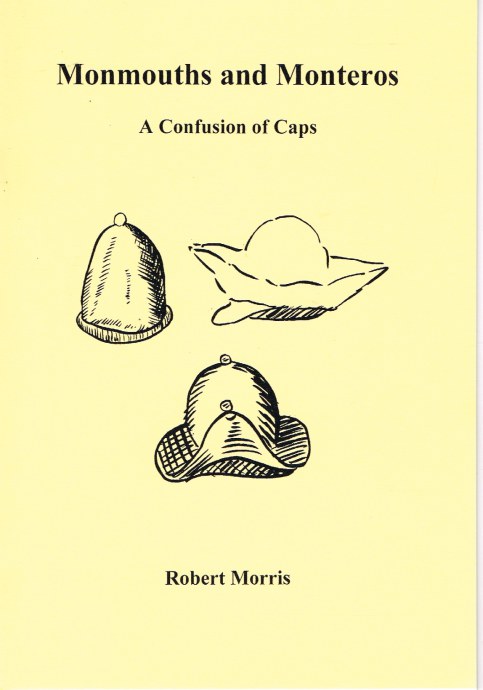 Image for MONMOUTHS AND MONTEROS: A CONFUSION OF CAPS 1570-1660